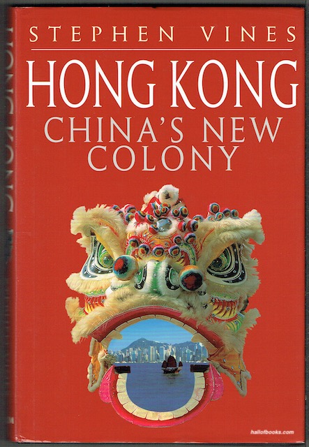 Hong Kong: China's New Colony