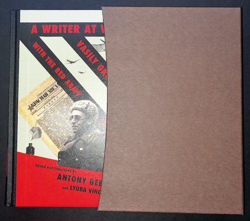 A Writer At War: Vasily Grossman With The Red Army 1941-1945