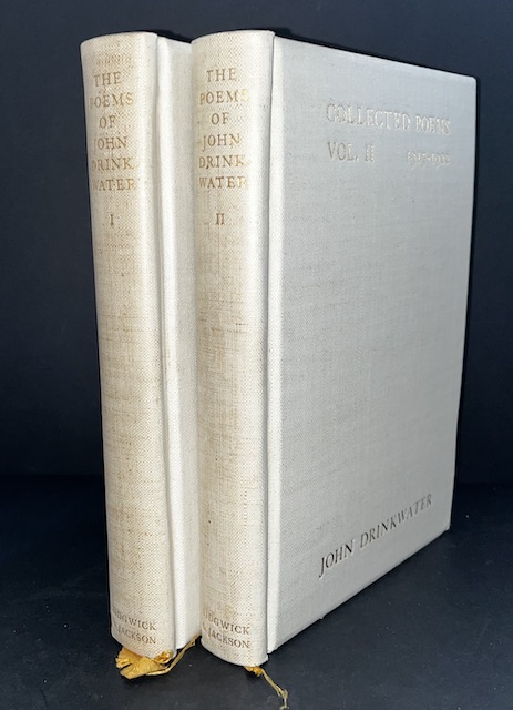 The Collected Poems Of John Drinkwater: Volume I, 1908-1917 and Volume II, 1917-1922 (signed, limited edition)