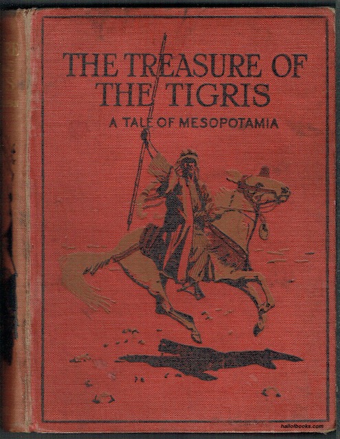 The Treasure Of The Tigris: A Tale Of Mesopotamia