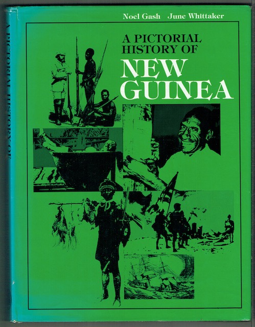 A Pictorial History Of New Guinea