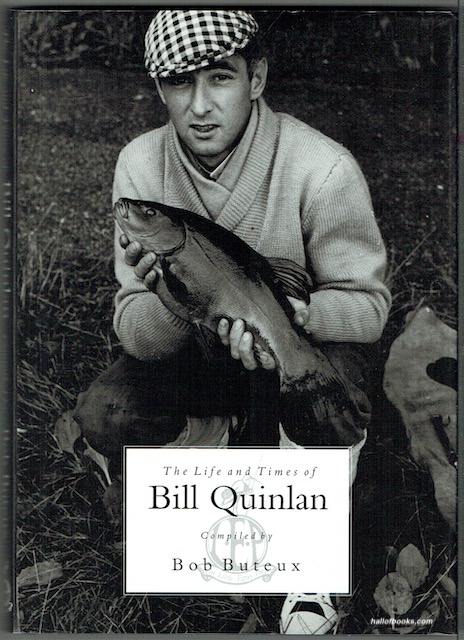 The Life And Times Of Bill Quinlan
