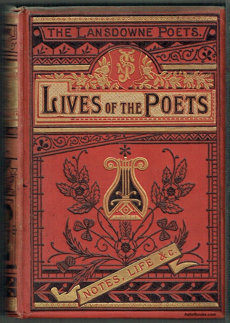 Lives Of The Most Eminent English Poets: With Critical Observations On Their Works (Lansdowne Poets)