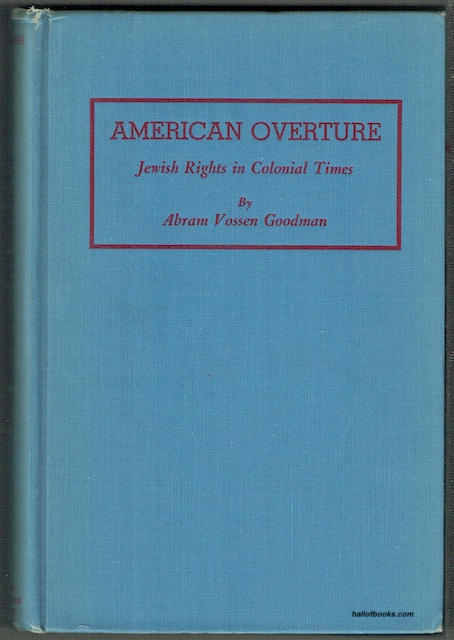 American Overture: Jewish Rights In Colonial Times