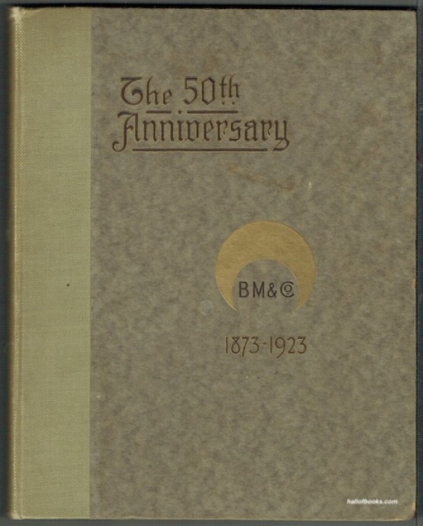 The First Fifty Years Of Brunner, Mond & Co.