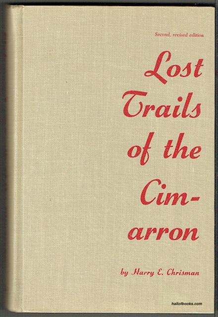 Lost Trails Of The Cimarron (signed)
