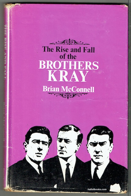 The Rise And Fall Of The Brothers Kray (Bookplate of Sydney Dernley, Public Executioner).