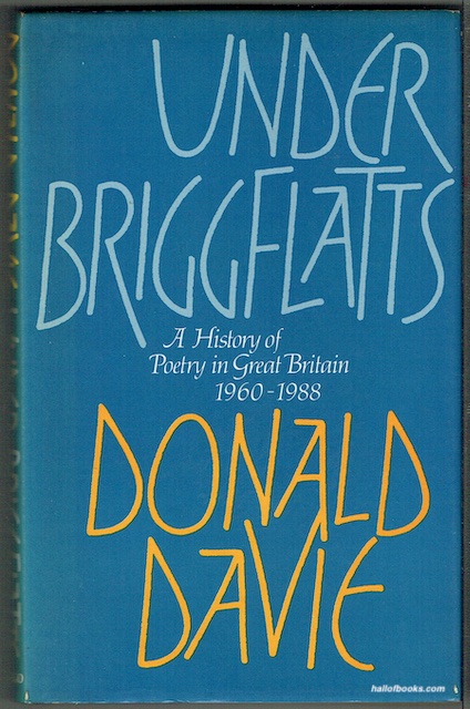 Under Briggflatts: A History Of Poetry In Great Britain 1960-1988
