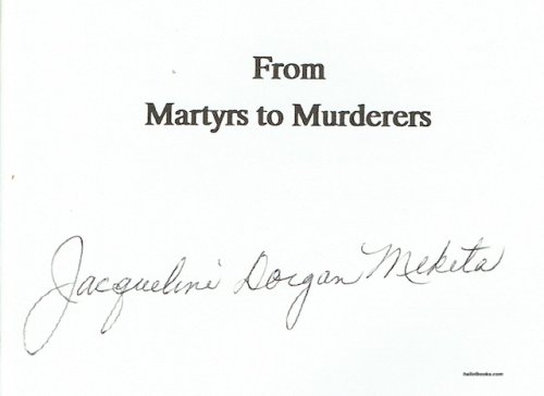 From Martyrs To Murderers: The Old Southwest's Saints, Sinners And Scalawags (signed)