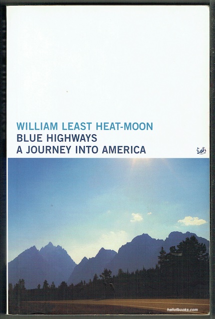 Blue Highways: A Journey Into America
