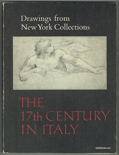 Drawings From New York Collections II: The 17th Century In Italy