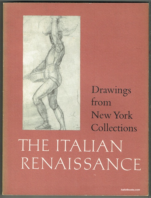 Drawings From New York Collections I: The Italian Renaissance