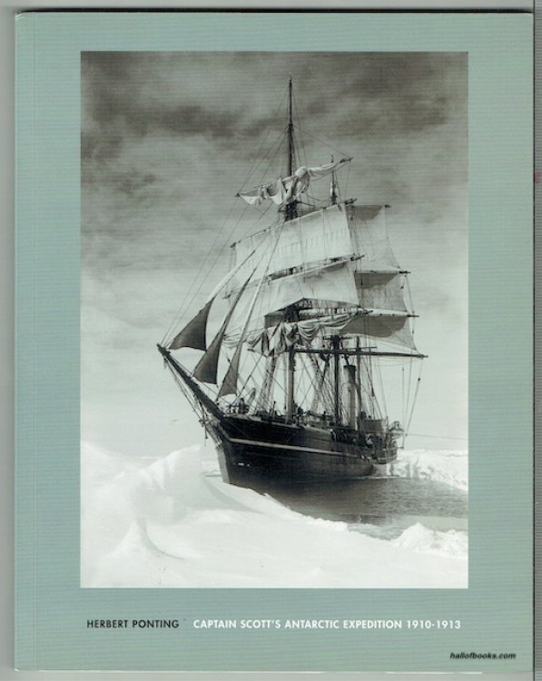 Captain Scott's Antarctic Expedition 1910-1913