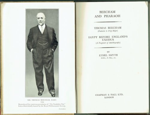 Beecham And Pharaoh: Thomas Beecham (Fantasia in B# Major), Egypt Before England's Exodus (A Fragment of Autobiography)