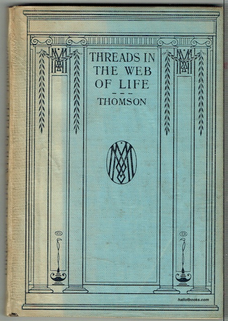 Threads In The Web Of Life
