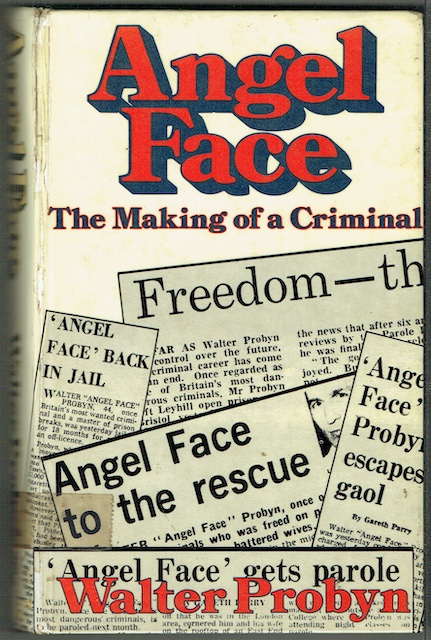 Angel Face: The Making Of A Criminal