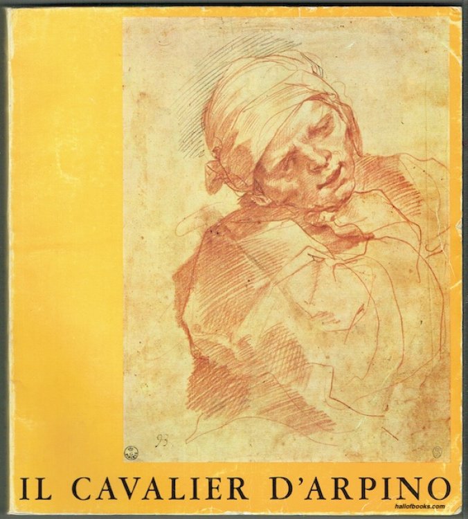 Il Cavalier D'Arpino: Roma, Palazzo Venezia, Guigno-Luglio 1973