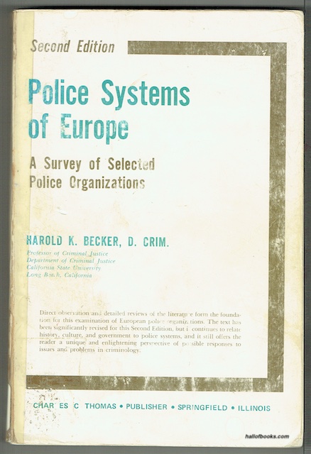 Police Systems Of Europe: A Survey Of Selected Police Organisations