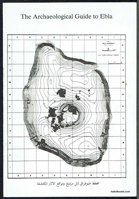 The Archaeological Guide To Ebla