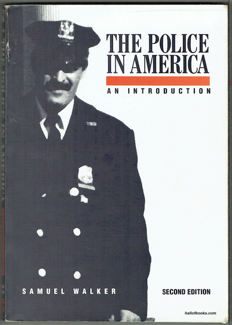 The Police In America: An Introduction