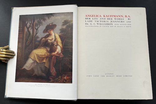Angelica Kauffmann, R.A.: Her Life And Her Works