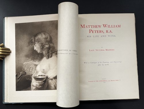 Matthew William Peters, R.A.: His Life And Works