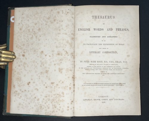 Thesaurus Of English Words And Phrases, Classified And Arranged So As To Facilitate The Expression Of Ideas And Assist In Literary Composition