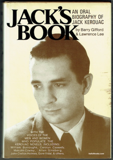 Jack's Book: An Oral Biography Of Jack Kerouac