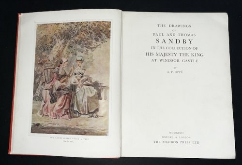 The Drawings Of Paul And Thomas Sandby In The Collection Of His Majesty The King At Windsor Castle