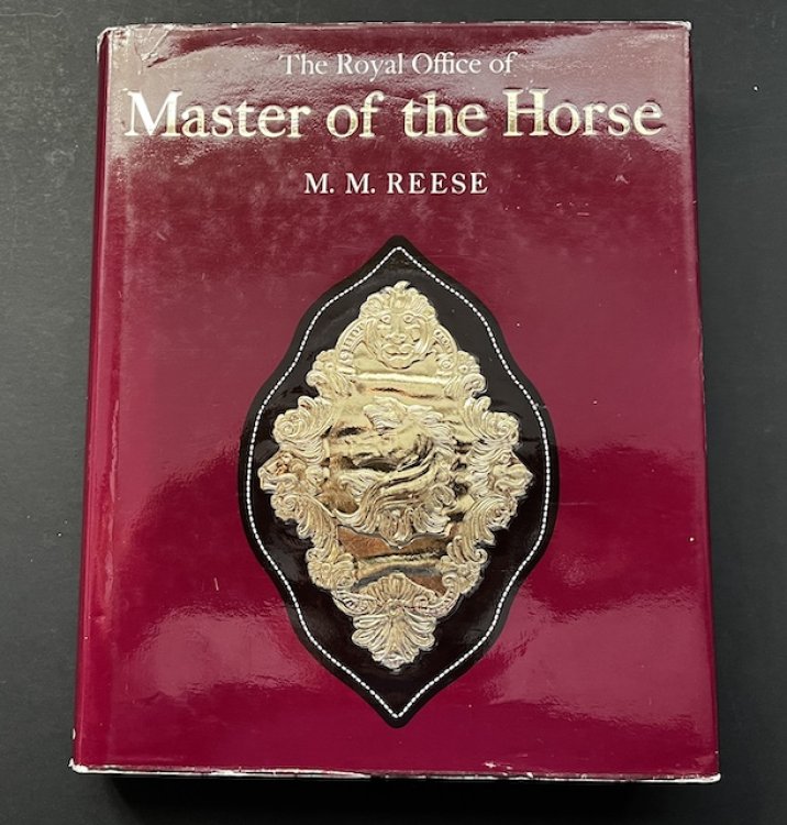 The Royal Office Of Master Of The Horse