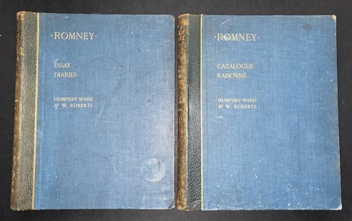Romney: A Biographical And Critical Essay With A Catalogue Raisonne Of His Works. Volume I: Essay and Diaries; Volume II: Catalogue Raisonne