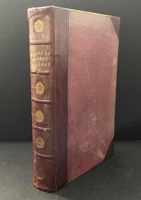 Poems Of Robert Southey, Containing: Thalaba, The Curse Of Kehama, Roderick, Madoc, A Tale Of Paraguay And Selected Minor Poems