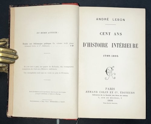 Cents Ans D'Histoire Intrieure, 1789-1895