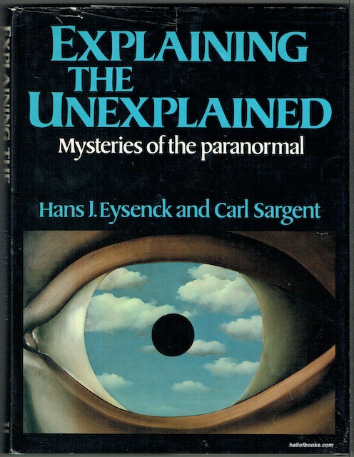 Explaining The Unexplained: Mysteries Of The Paranormal