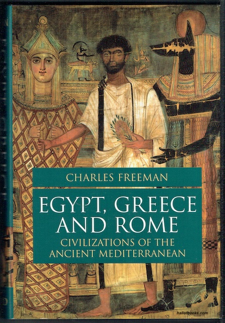 Egypt, Greece And Rome: Civilizations Of The Ancient Mediterranean