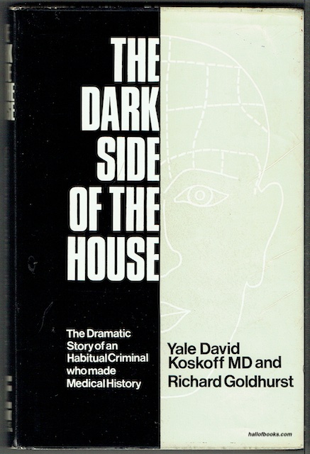 The Dark Side Of The House: