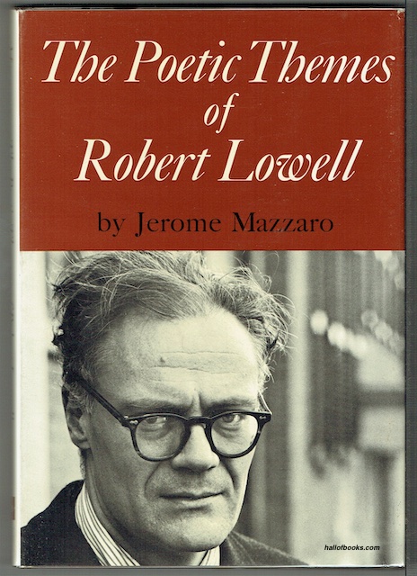 The Poetic Themes Of Robert Lowell