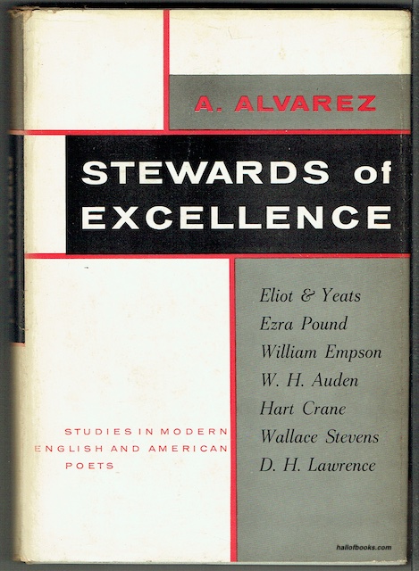 Stewards Of Excellence: Studies In Modern English And American Poets