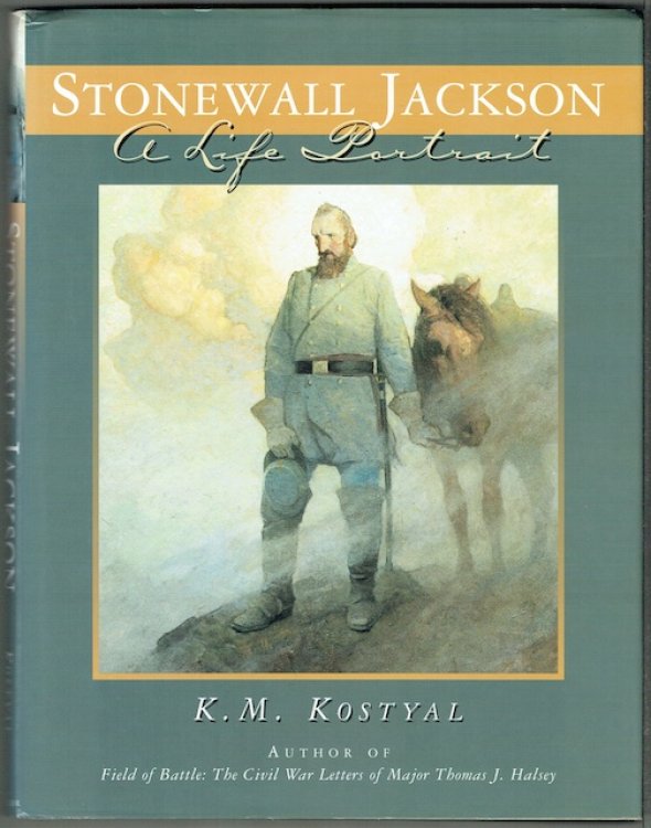 Stonewall Jackson: A Life Portrait