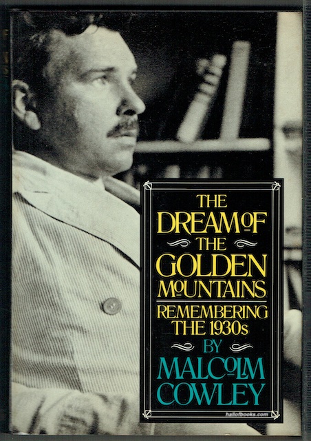 The Dream Of The Golden Mountains: Remembering The 1930s
