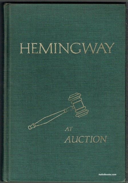 Hemingway At Auction 1930-1973