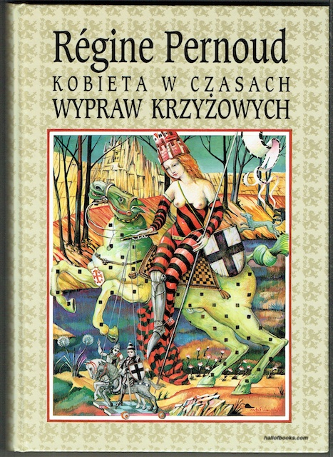 Kobieta W Czasach Wypraw Krzyzowych