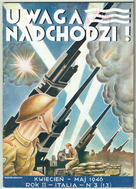 Uwaga Nadchodzi! Kwiecie - Maj 1946: Rok II - Italia - No. 3 (13)