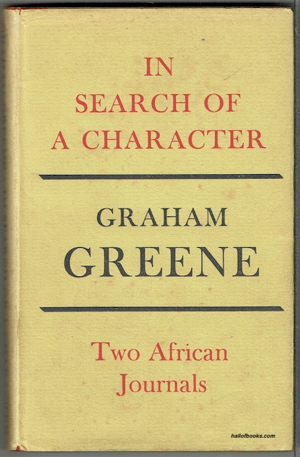 In Search Of A Character: Two African Journals