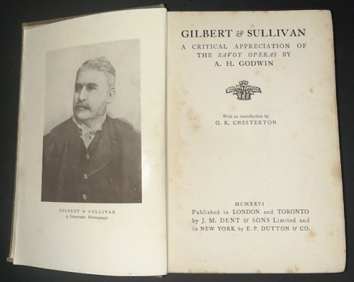 Gilbert & Sullivan: A Critical Appreciation Of The Savoy Operas