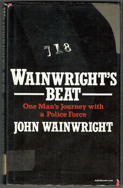 Wainwright's Beat: Twenty Years With The West Yorkshire Police Force