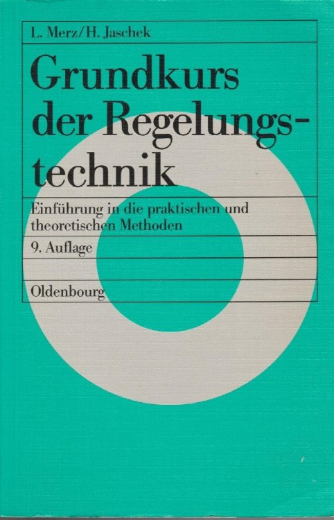 Grundkurs Der Regelungstechnik