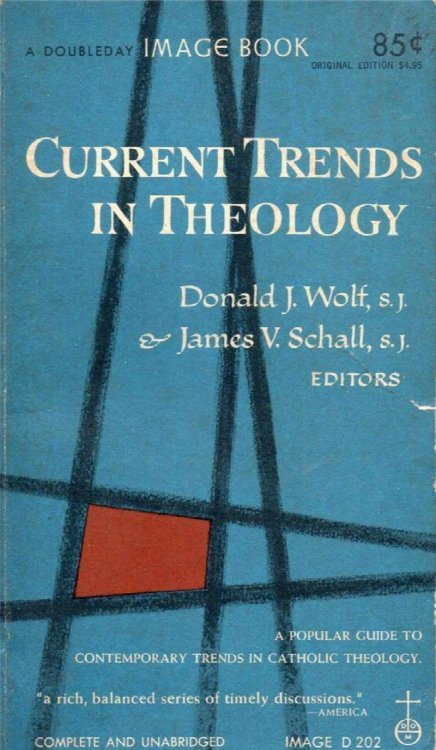 Current Trends in Theology