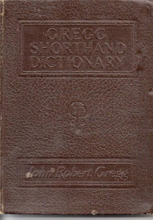 Gregg Shorthand Dictionary: Anniversary Edition