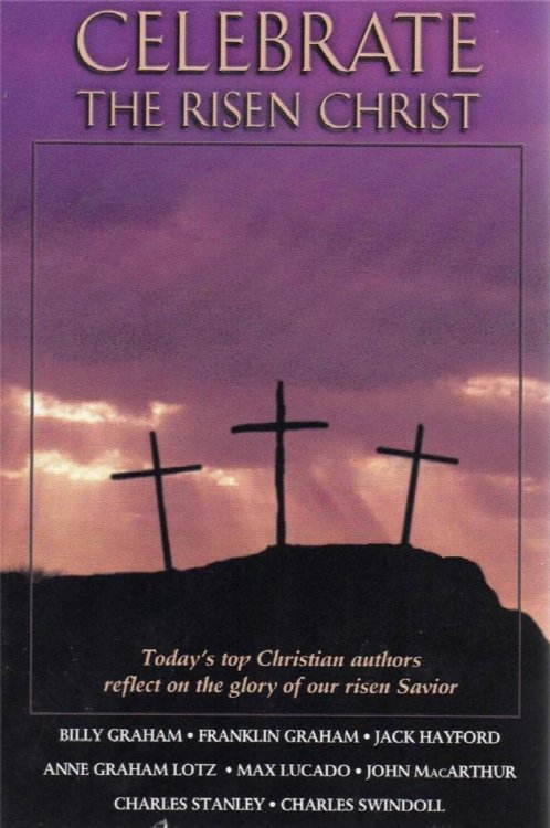 Celebrate The Risen Christ